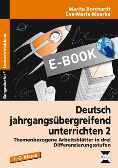 Deutsch jahrgangsübergreifend unterrichten 2 (eBook, PDF) - Borchardt, Marita; Moerke, Eva-Maria