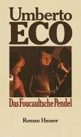 Das Foucaultsche Pendel (eBook, ePUB) - Eco, Umberto