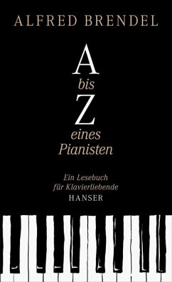 A bis Z eines Pianisten (eBook, ePUB) - Brendel, Alfred