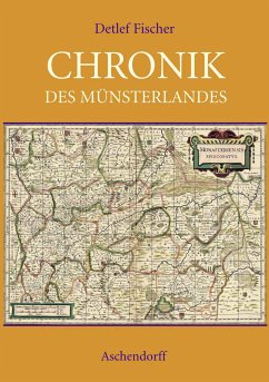 Chronik des Münsterlandes (eBook, ePUB) - Fischer, Detlef