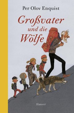 Großvater und die Wölfe (eBook, ePUB) - Enquist, Per Olov