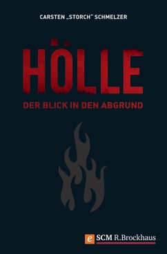 Hölle (eBook, ePUB) - Schmelzer, Carsten "Storch"