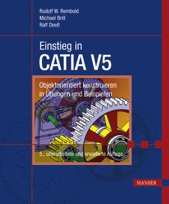 Einstieg in CATIA V5 (eBook, PDF) - Rembold, Rudolf W.; Brill, Michael; Deeß, Ralf