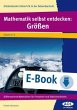 Mathematik selbst entdecken: Größen... - Bild 1