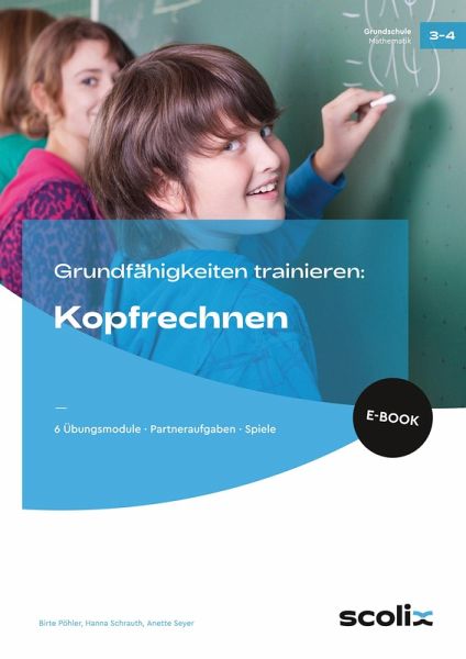 Grundfähigkeiten trainieren: Kopfrechnen (eBook, PDF)