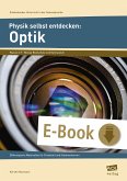 Physik selbst entdecken: Optik (eBook, PDF)