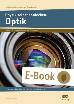 Physik selbst entdecken: Optik (eBook, PDF) - Neumann, Kerstin