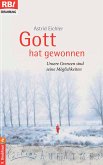 Gott hat gewonnen (eBook, ePUB)