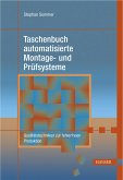 Taschenbuch automatisierte Montage- und Prüfsysteme (eBook, PDF)