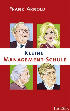 Kleine Management-Schule (eBook, PDF) - Arnold, Frank