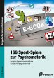 166 Sport-Spiele zur Psychomotorik... - Bild 1