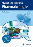 Mündliche Prüfung Pharmakologie (eBook, PDF)
