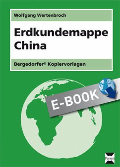 Erdkundemappe China (eBook, PDF) - Wertenbroch, Wolfgang