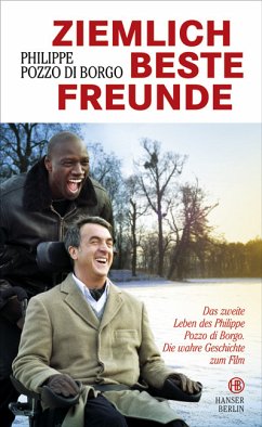 Ziemlich beste Freunde (eBook, ePUB) - Pozzo Di Borgo, Philippe