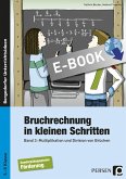 Bruchrechnung in kleinen Schritten 3 (eBook, PDF)