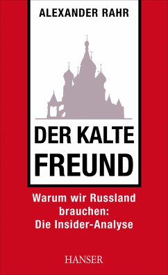 Der kalte Freund (eBook, ePUB) - Rahr, Alexander