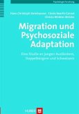 Migration und Psychosoziale Adaptation (eBook, PDF)