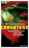 Crashtest - Deutsche Autobauer ohne Plan und Strategie (eBook, PDF)