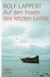Auf den Inseln des letzten Lichts... - Bild 1