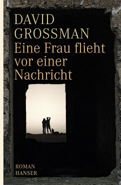 Eine Frau flieht vor einer Nachricht (eBook, ePUB) - Grossman, David