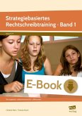 Strategiebasiertes Rechtschreibtraining Band 1 (eBook, PDF)