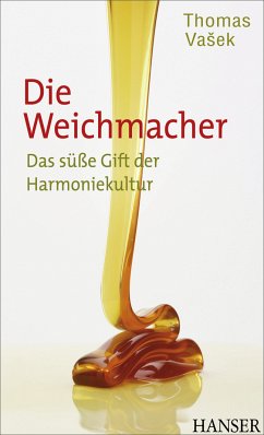 Die Weichmacher (eBook, PDF) - Vasek, Thomas