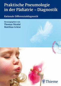 Praktische Pneumologie in der Pädiatrie - Diagnostik (eBook, PDF) - Nicolai, Thomas; Griese, Matthias
