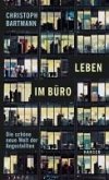 Leben im Büro (eBook, ePUB)