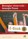 Bewegter Unterricht - bewegte Pause (eBook, PDF)
