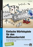 Einfache Würfelspiele für den Mathematikunterricht (eBook, PDF)