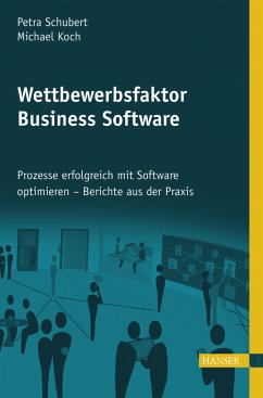 Wettbewerbsfaktor Business Software (eBook, PDF) - Schubert, Petra; Koch, Michael