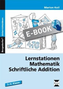 Lernstationen Mathematik: Schriftliche Addition (eBook, PDF) - Keil, Marion