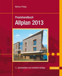 Praxishandbuch Allplan 2013 (eBook, PDF) - Philipp, Markus