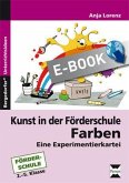 Kunst in der Förderschule: Farben (eBook, PDF)