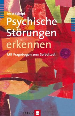 Psychische Störungen erkennen (eBook, ePUB) - Schöpf, Josef