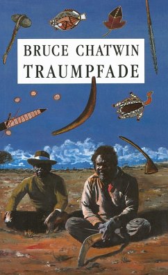 Traumpfade (eBook, ePUB) - Chatwin, Bruce
