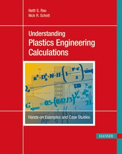 Understanding Plastics Engineering Calculations (eBook, PDF) - Rao, Natti S.; Schott, Nick R.