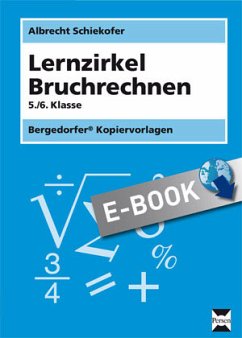 Lernzirkel Bruchrechnung (eBook, PDF) - Schiekofer, Albrecht