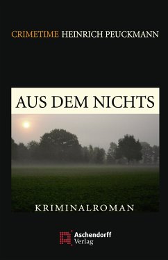 Aus dem Nichts (eBook, ePUB) - Peuckmann, Heinrich