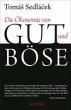 Die Ökonomie von Gut und Böse (eBook,... - Bild 1