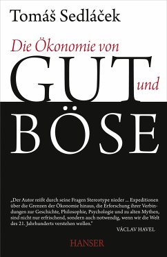 Die Ökonomie von Gut und Böse (eBook, ePUB) - Sedlacek, Tomas