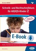 Schreib-/Rechtschreibkurs für AD(H)S-Kinder 2 VA (eBook, PDF)