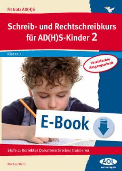 Schreib-/Rechtschreibkurs für AD(H)S-Kinder 2 VA (eBook, PDF) - Wenz, Marlies