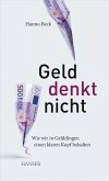 Geld denkt nicht (eBook, ePUB)