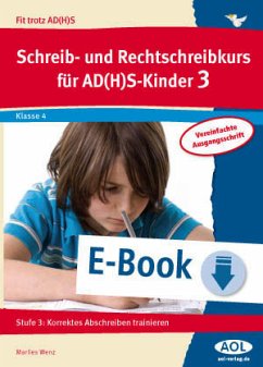 Schreib-/Rechtschreibkurs für AD(H)S-Kinder 3 VA (eBook, PDF) - Wenz, Marlies