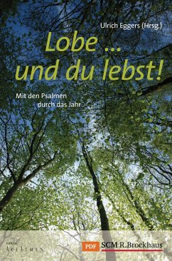 Lobe ... und du lebst! (eBook, PDF)