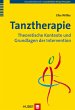 Tanztherapie: Theoretische Kontexte und... - Bild 1