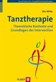 Tanztherapie: Theoretische Kontexte und Grundlagen der Intervention (eBook, PDF)