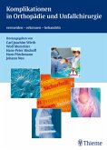 Komplikationen in Orthopädie und Unfallchirurgie (eBook, PDF)