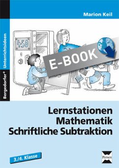 Lernstationen Mathematik: Schriftliche Subtraktion (eBook, PDF) - Keil, Marion
